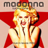 Madonna - Lucky Lone Star - Live in Texas 1990