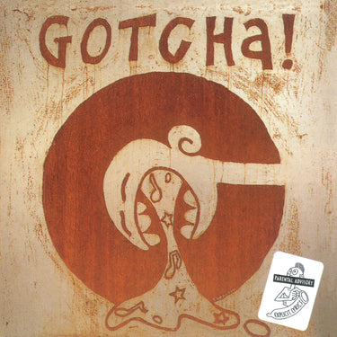 Gotcha! - Words And Music From Da Lowlands 35th Anniversary Edition