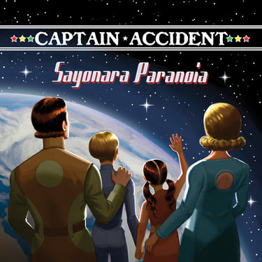 Captain Accident - Sayonara Paranoia