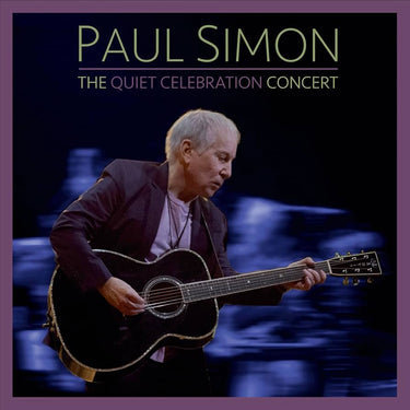 Paul Simon - The Quiet Celebration Concert