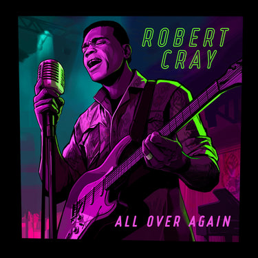 Robert Cray - All Over Again