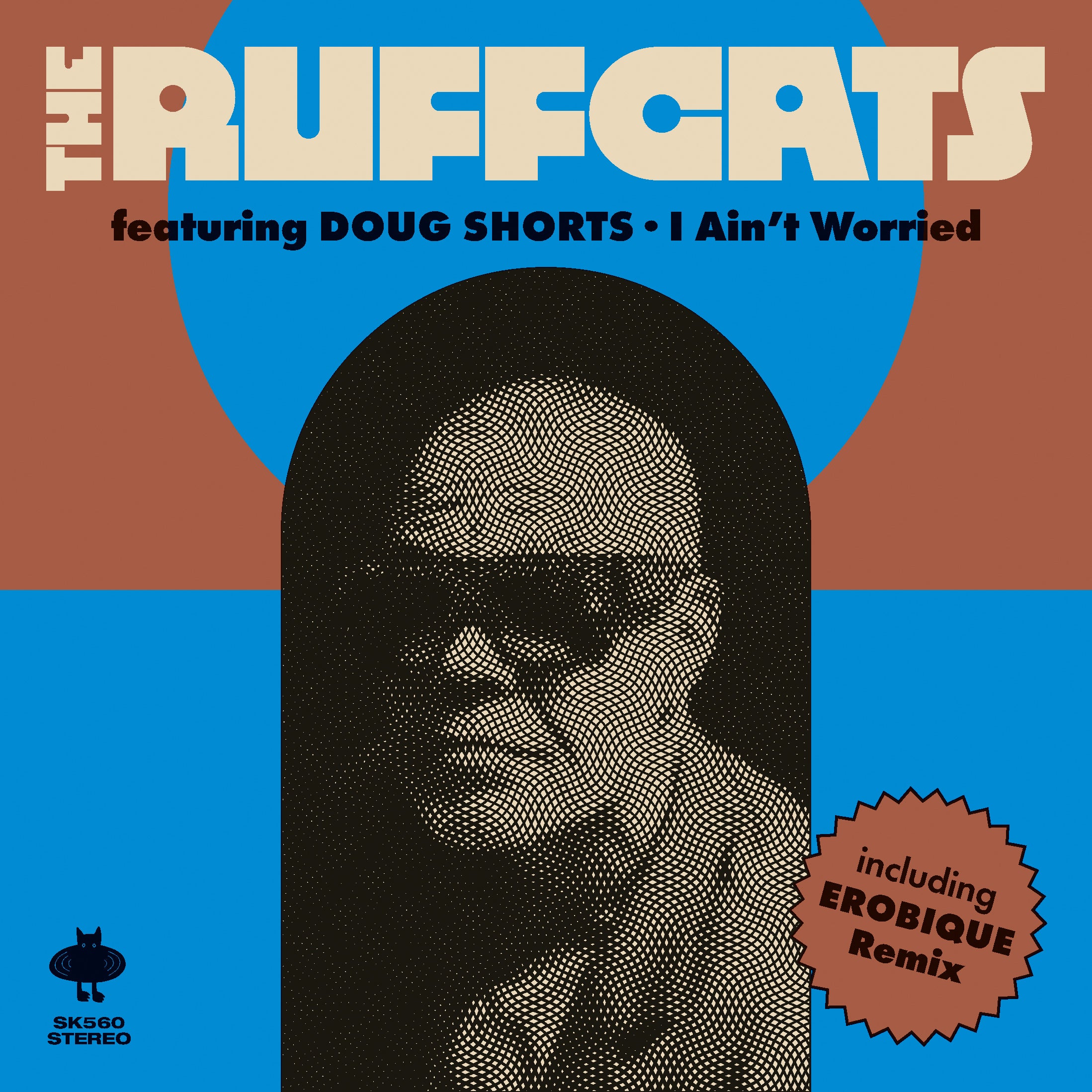 The Ruffcats Feat. Doug Shorts - I Ain‘t Worried