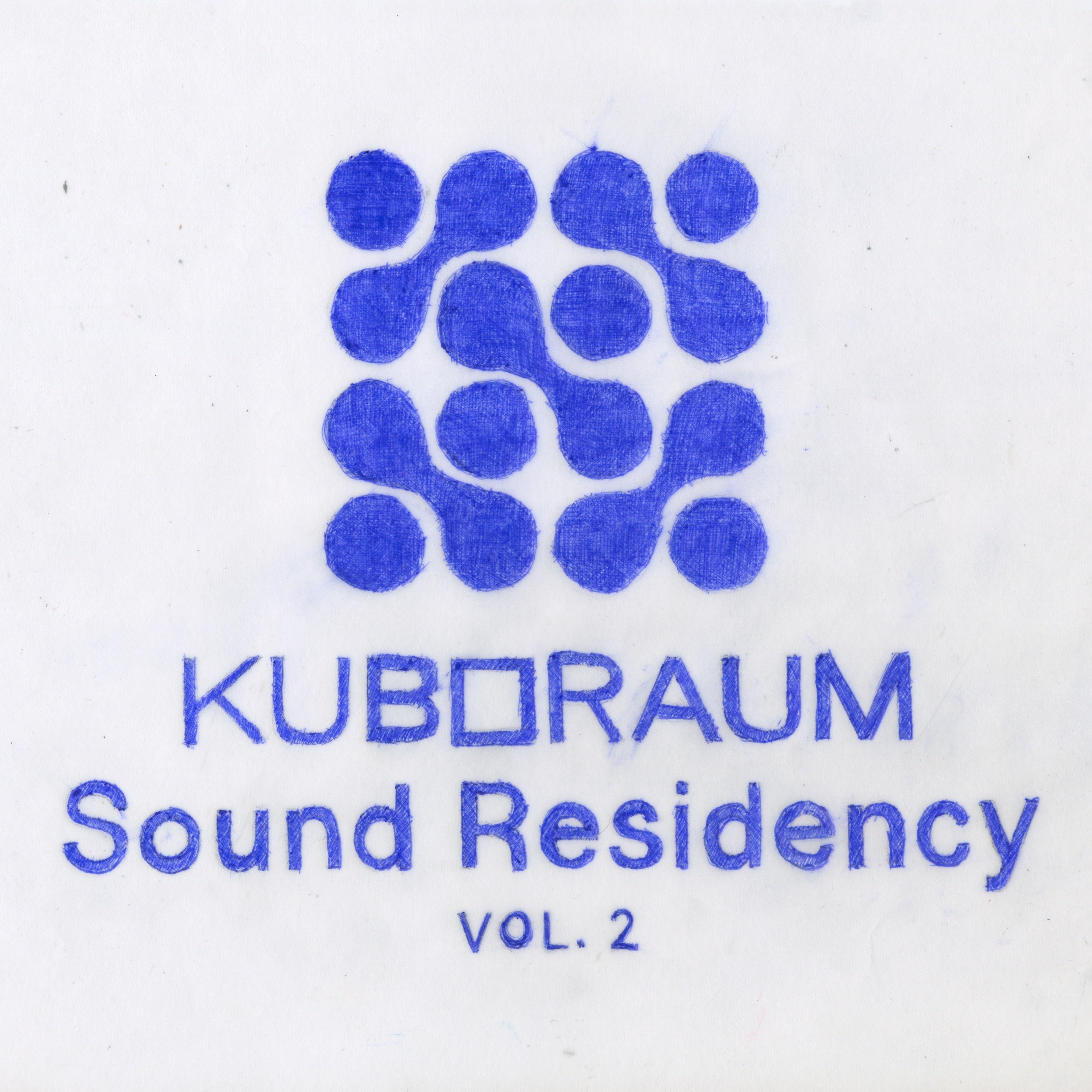 Various Artists - Kuboraum Sound Residency Vol. 2