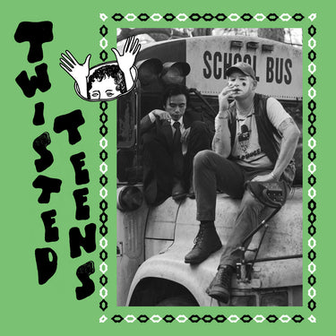 Twisted Teens - Twisted Teens
