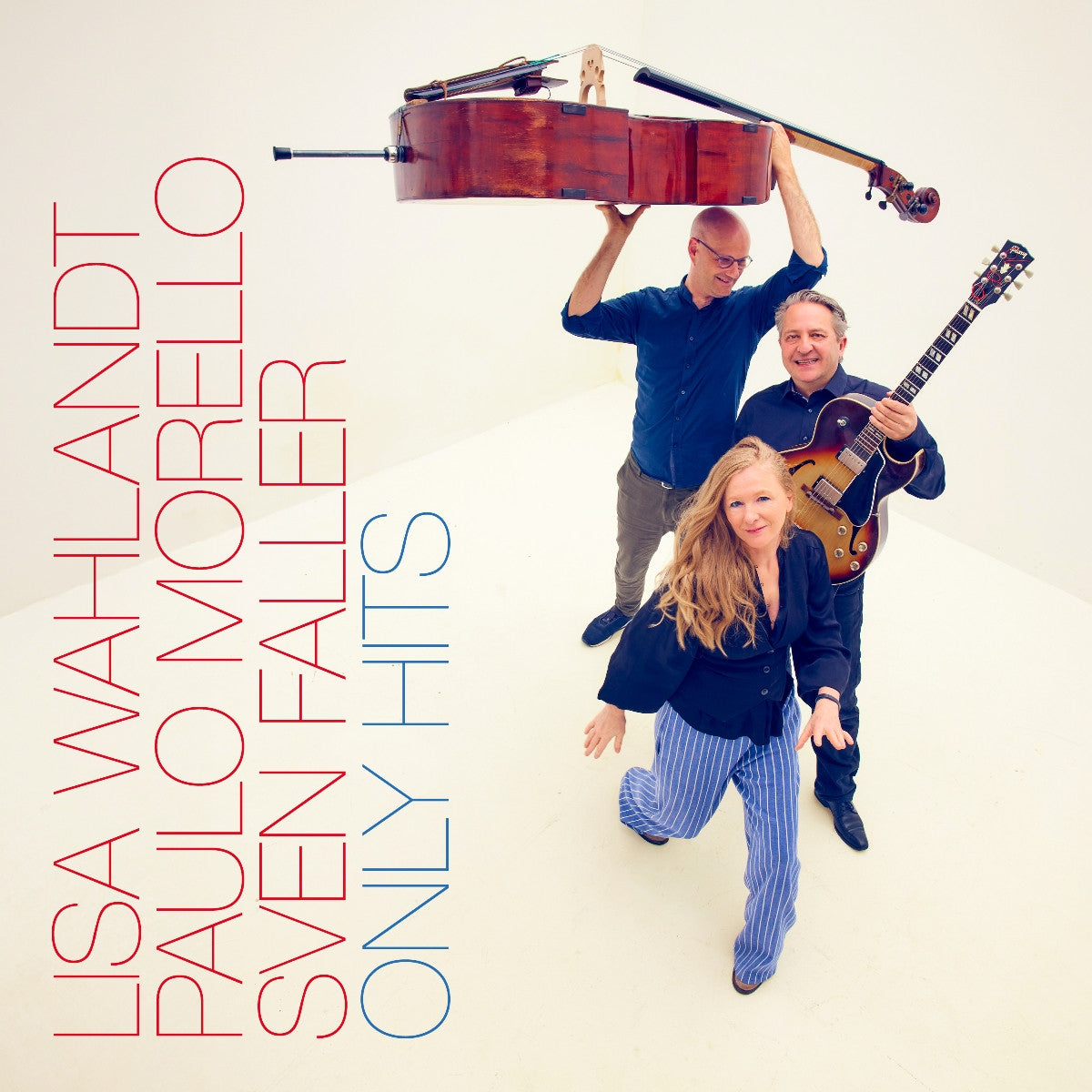 Lisa Wahlandt, Paulo Morello & Sven Faller - Only Hits