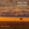 Quadro Nuevo & Marion & Sobo - Belle Histoire