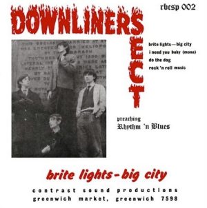 Downliners Sect - Brite Lights, Big City