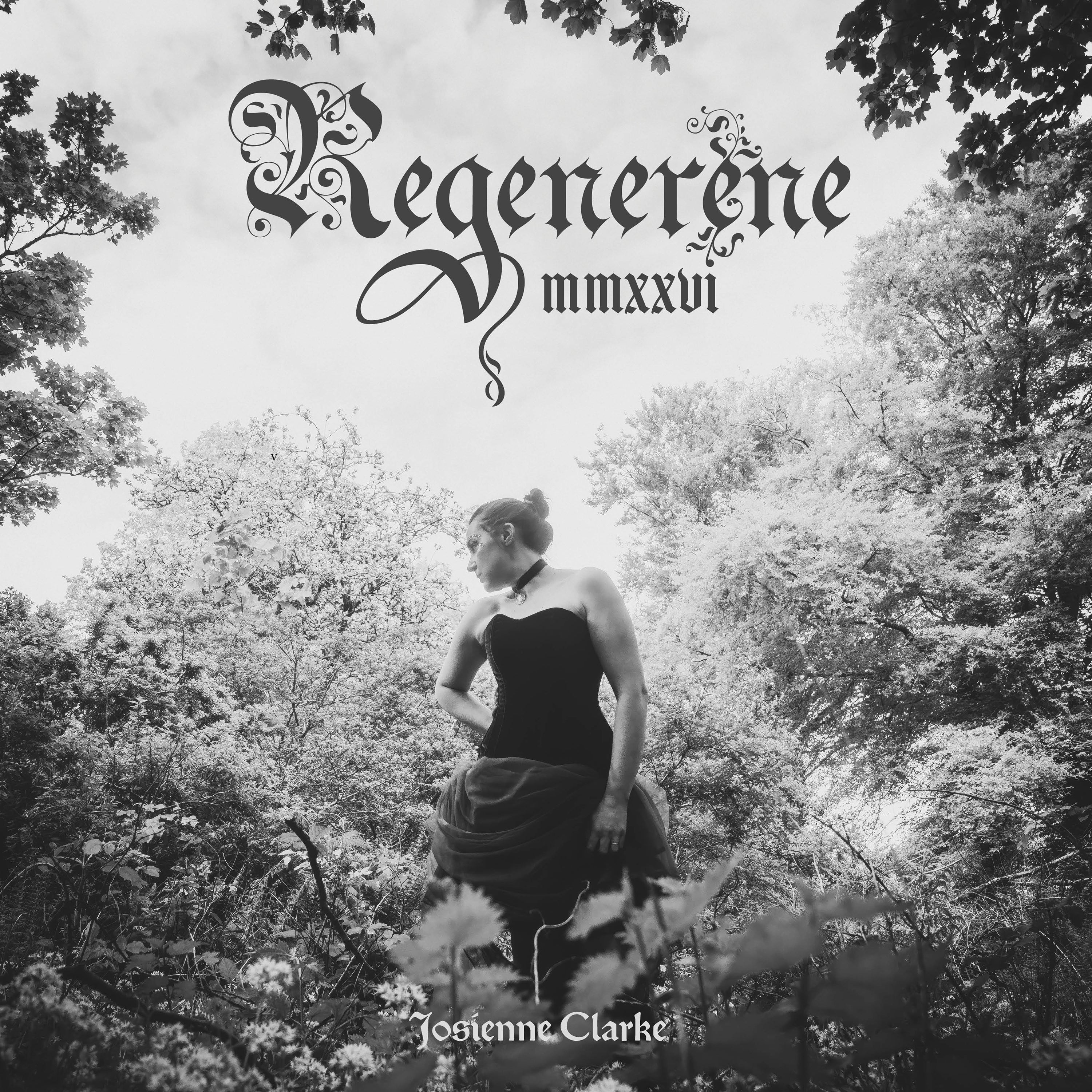Josienne Clarke - Regenerene MMXXVI