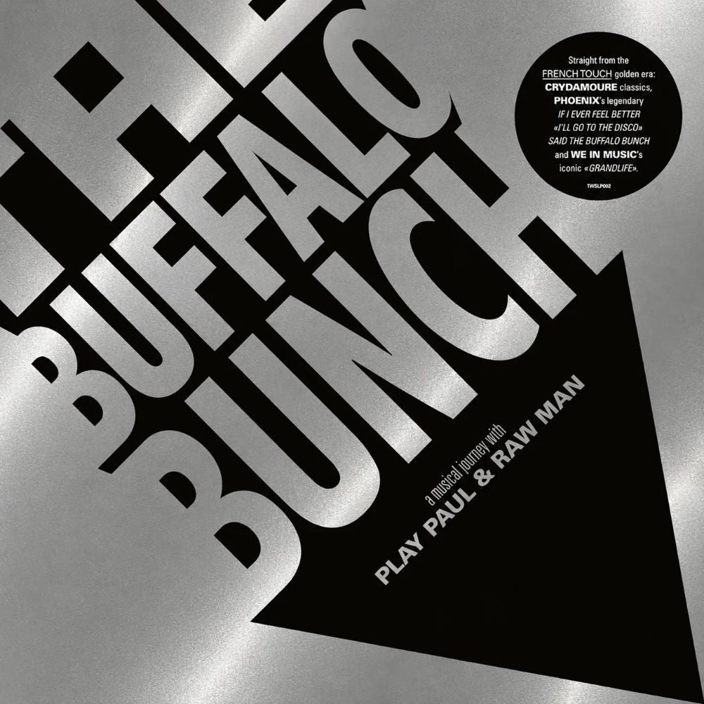 THE BUFFALO BUNCH - A MUSICAL JOURNEY WITH PLAY PAUL & RAW MAN