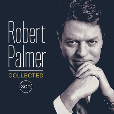 Robert Palmer - Robert Palmer Collected