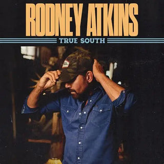 Rodney Atkins - True South
