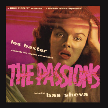 Les Baxter (Featuring Bas Sheva) - The Passions