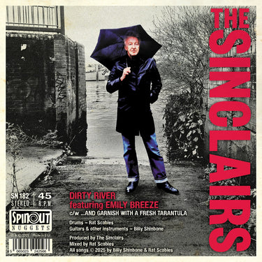 The Sinclairs Feat. Emily Breeze - Dirty River /...And Garnish With A Fresh Tarantula