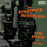 BURNTWICK SMUGGLERS, THE - PUNK ROCKIN' AT RANSCOMBE