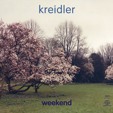 KREIDLER - WEEKEND (30TH ANNIVERSARY EDITION)