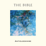 The Bible - Anticlockwise
