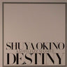 Shuya Okino - Destiny