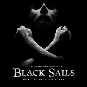 Bear McCreary - Black Sails