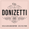 Nicola Alaimo & Carlo Rizzi - DONIZETTI SONGS VOL. 8