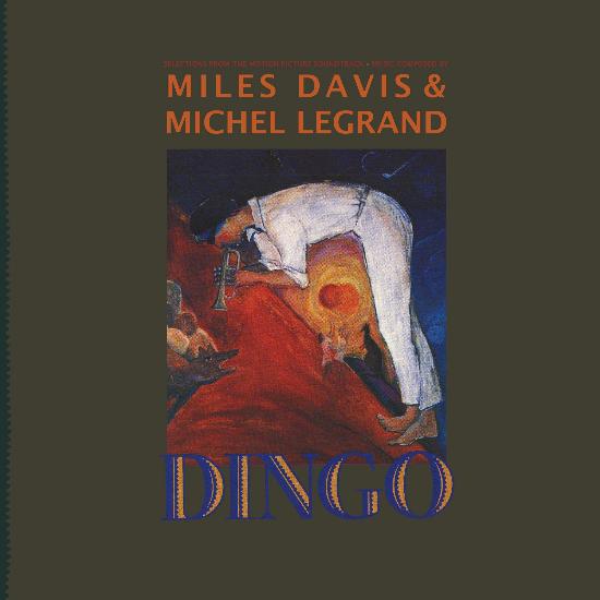 Miles Davis - Dingo: Selections From The Motion Picture Soundtrack