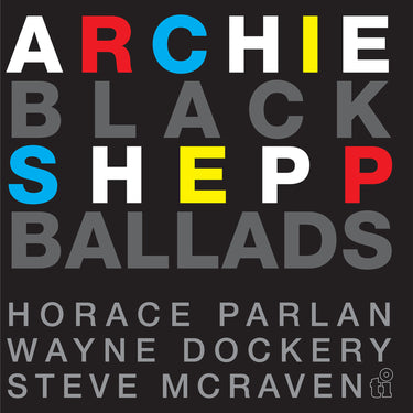 Archie Shepp, Horace Parlan - Black Ballads