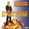 Paul Elstak - May The Forze Be With You (Hardcore Edition)
