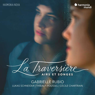Gabrielle Rubio, Lukas Schneider, Thibaut Roussel, Cécile Chartrain - La Traversière (Airs et Songes)
