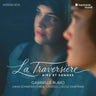 Gabrielle Rubio, Lukas Schneider, Thibaut Roussel, Cécile Chartrain - La Traversière (Airs et Songes)