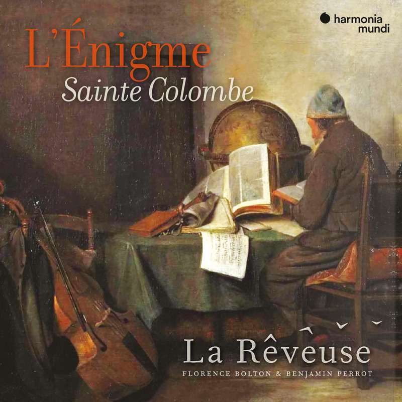 La Rêveuse, Florence Bolton, Benjamin Perrot, Emily Audouin - L'Énigme Sainte Colombe