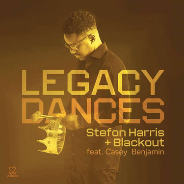 Stefon Harris & Blackout feat. Casey Benjamin - Legacy Dances