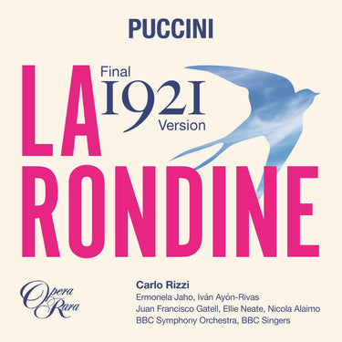 Puccini - La rondine (FINAL 1921 VERSION)