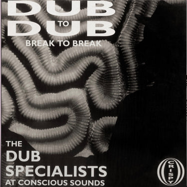 Dub Specialists - Dub to Dub Break to Break