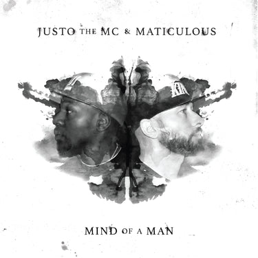 JUSTO THE MC & maticulous - Mind Of A Man