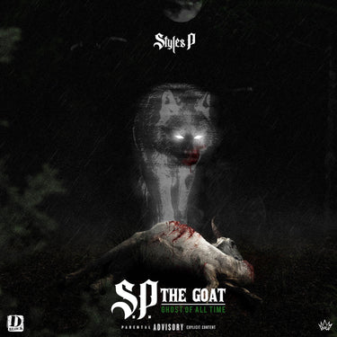 STYLES P - S.P. The GOAT: Ghost of All Times