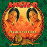 Angie B - Fyaah In The Blood