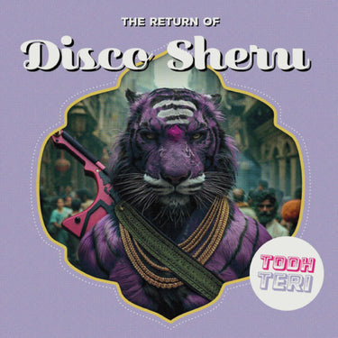 Todh Teri - The Return Of Disco Sheru
