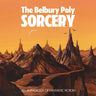 Belbury Poly - Sorcery