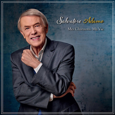 Salvatore Adamo - Mes Chansons Ma Vie