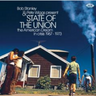Various Artists - Bob Stanley & Pete Wiggs Present State Of The Union: The American Dream In Crisis 1967-1973