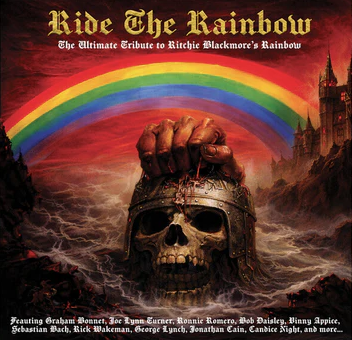Various Artists - Ride The Rainbow - The Ultimate Tribute to Ritchie Blackmore's Rainbow