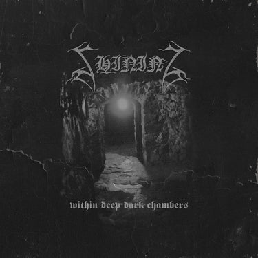 Shining - I / Within Deep Dark Chambers