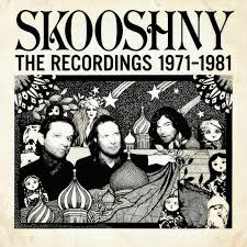 Skooshny - The Recordings 1971-1981