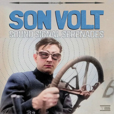 Son Volt - Sound Signal Serenades