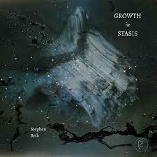 Stephen Byth - Growth in Stasis