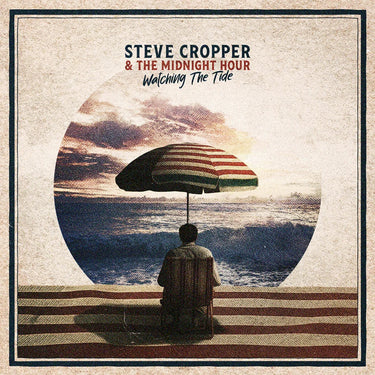 Steve Cropper & The Midnight Hour - Watching The Tide
