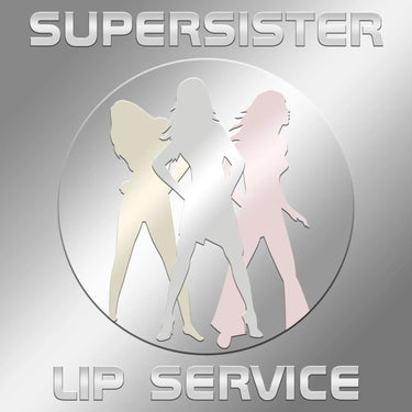Supersister - Lip Service