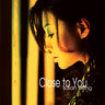 Susan Wong - Close to You - 25th Anniversary Remastered Edition