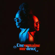 Tété - Une Semaine Sur Deux