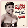 LaVern Baker - That's All I Need - Her Greatest Singles 1955-62