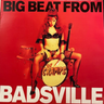 The Cramps - Big Beat From Badsville